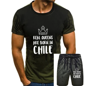 Индивидуална Мъжка тениска на Real Queens Are Born In Chile, женска тениска с кръгло деколте и чувство за хумор на мъжете, Къс ръкав, Женски Хип-хоп