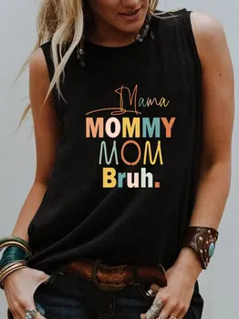 Мамо, мамо, Мамо, Графичен принт, Ново записване, Тениска без ръкави на Деня на Майката, Жените най-забавната Лятна ежедневни тениска без ръкави, подарък за нея